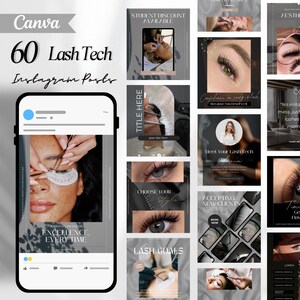 May include: A collection of 60 Lash Tech Instagram posts, designed with a modern aesthetic. The posts feature images of lash extensions, close-ups of eyes, and promotional text. The main image shows a phone displaying a lash application with the text "Excellence, Every Time."