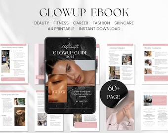 Glow-Up Guide Ultimate Glowup Ebook for Building Confidence Self-Care Routines Personal Growth Career Success