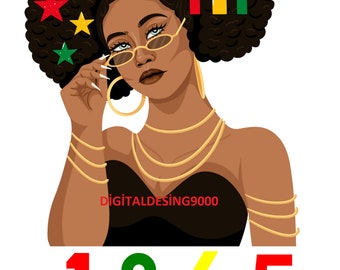 Juneteenth png, Juneteenth 1865 png, História Negra png, Juneteenth camisa png, Mulher negra, Free-ish png, 19 de junho png, 1865 png, junho png