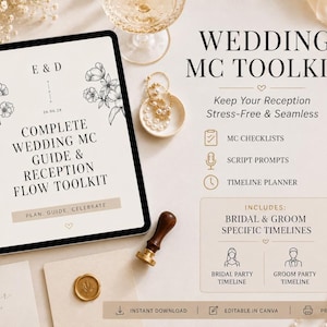 May include: A digital wedding MC toolkit displayed on a tablet, featuring checklists, script prompts, and a timeline planner. The tablet displays the text "COMPLETE WEDDING MC GUIDE & RECEPTION FLOW TOOLKIT". Includes bridal and groom timelines. The image has a soft, elegant aesthetic.