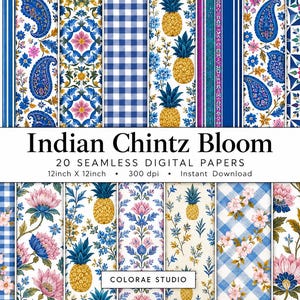 May include: A collection of 20 seamless digital papers titled Indian Chintz Bloom, measuring 12inch x 12inch at 300 dpi. The patterns feature blue and white gingham, yellow pineapples, pink floral motifs, paisley designs, and an elephant illustration.