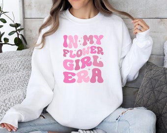 Sudadera "In My Flower Girl Era", suéter para niña de las flores, sudadera con capucha para niños para fiesta de bodas, suéter para fiesta nupcial, regalo de boda