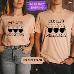 We Are Pharmily Shirt, Funny Pharmacist Shirt, Pharmacy Shirt, Pharmacy Life Shirt, Pharmacist Gift, Pharmacy School Shirt, Apothecary Gift