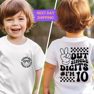 Birthday Shirt, 10th Birthday Boy T-shirt, Peace Out Single Digits, Kids Birthday Shirt, Peace Out Single Digits I&#39;m 10 Shirt Ten Birthday