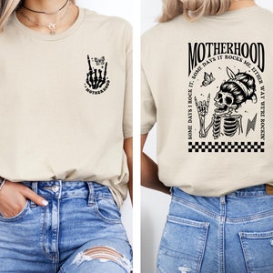 Motherhood Sometimes I Rock It Sometimes It Rocks Me Shirt, Mama T-shirt, Mom Shirt, Rocker Mom Gifts, Rocker Mama Tee, Mothers Day Gift Tee