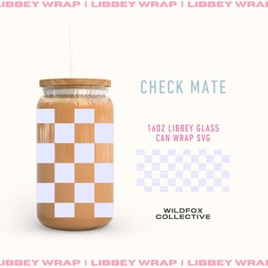 May include: A 16oz glass can wrap SVG design with a checkered pattern in white and light blue. The design is called "Check Mate" and is from Wildfox Collective.