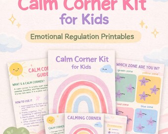 May include: A colorful "Calm Corner Kit for Kids" with "Emotional Regulation Printables" text. The kit includes guides, rainbow graphics, and zone charts for emotional regulation. The design features a sun, clouds, and stars.