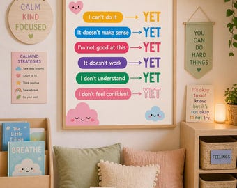 May include: A framed print with the text "THE POWER OF YET" and motivational phrases. The room features a wooden bookshelf, pillows, and decorative signs with positive affirmations. A round wooden sign says "CALM KIND FOCUSED".