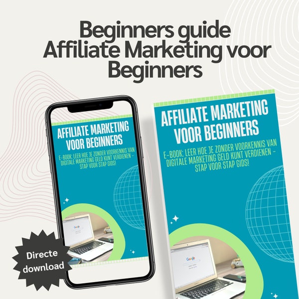 Affiliate Marketing for Beginners | Ebook | Guide | Online course | Affiliate marketing | Dutch