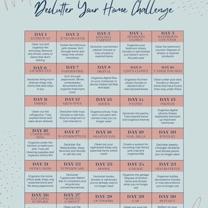 May include: A 30-day decluttering challenge for your home. The chart is divided into 30 squares, each representing a day. Each square has a day number, a task, and a room or area of the house to declutter. For example, Day 1 is "Entryway", Day 2 is "Junk Drawer", Day 3 is "Kitchen Cabinet", and so on.
