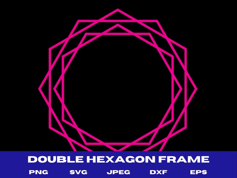 Double Hexagon Frame Svg, Hexagon Monogram Svg, Hexagon Wreath Svg ...