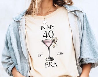 Gift idea for a 40th birthday – In My 40 Era T-shirt | Creative birthday gift idea for a woman born in 1986