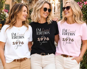 Unique 50th birthday gift for a woman: Personalized T-shirt, Limited Edition 1976 with name, special birthday gift for girlfriend
