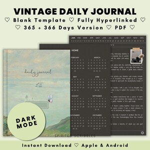 May include: A vintage daily journal with a watercolor background featuring a seascape. The journal has a dark mode option and includes a calendar for the year. The text "daily journal" is written in cursive on the cover. The journal is available for instant download on Apple and Android devices.
