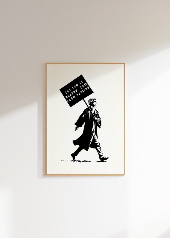 Lawyer Protest Art Print | Legal Activism Poster | Inspirational Attorney Decor | 'Law Is Reason' Wall Art | Law Office Statement Piece