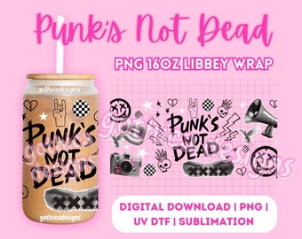Cool Trendy Punk Rock Goth PNG | Punk's Not Dead | Digital File | Unisex Wrap for UV DTF | For 16oz Glass Cup
