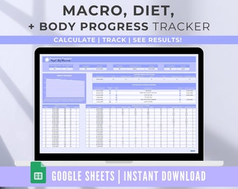 Custom Calorie + Macro Calculator | Weight Loss Tracker | Food + Diet Tracker | Google Sheets Template | Body Measurement Tracker | Planner