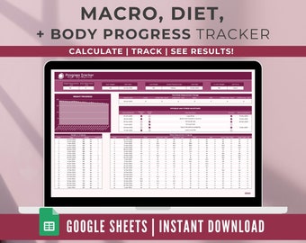 Custom Calorie + Macro Calculator | Weight Loss Tracker | Food + Diet Tracker | Google Sheets Template | Body Measurement Tracker | Planner