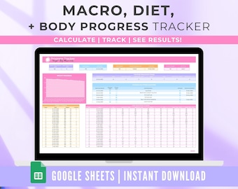 Custom Calorie + Macro Calculator | Weight Loss Tracker | Food + Diet Tracker | Google Sheets Template | Body Measurement Tracker | Planner