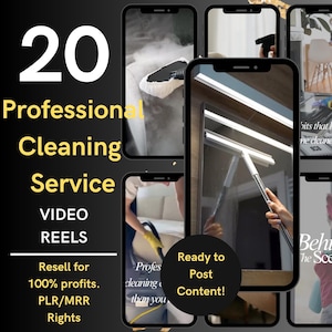Può includere: Immagine promozionale con schermi di smartphone che mostrano video di servizi di pulizia professionale. Il testo include "20 Professional Cleaning Service VIDEO REELS" e "Ready to Post Content!" con l'opzione di rivendere con il 100% di profitto.