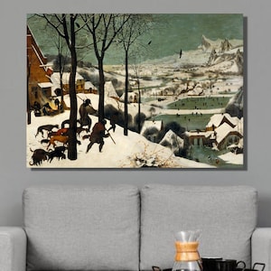 Pieter Bruegel The Hunters in the Snow Art Print,Pieter Bruegel Canvas Wall Art, Canvas Print, Bruegel Artwork,Canvas Poster, Wall Decor15