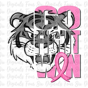 Go Fight Win Tigers png, Breast Cancer Awareness, Tigers Mascot, Pink Out, DTF, Sublimation, Tiger Pride Pink Out Mascot, Pink Ribbon