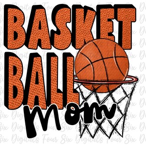Basketball Mom png, Basketball png, Digital Download, Basketball Sublimation, DTG/DTF Design, Basketball Mom Design, Digital Basketball File