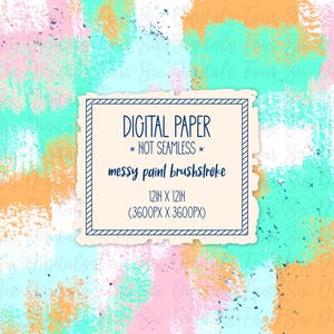 May include: Digital paper with a messy paint brushstroke design in pink, orange, blue, and green. The paper is 12 inches by 12 inches (3600 pixels by 3600 pixels).