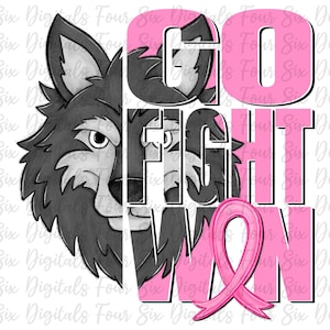 May include: A pink and gray graphic design with a wolf's head and the words "Go Fight Win" with a pink ribbon.