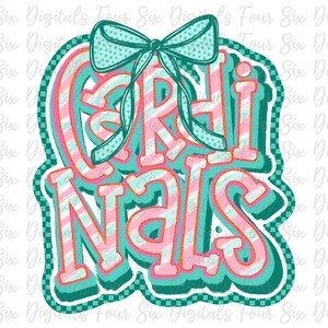 May include: A vibrant graphic featuring the word "CARDINALS" in a bold, outlined font. The letters are pink and white with a striped design, set against a teal background. A teal bow is positioned above the word, enhancing the design.