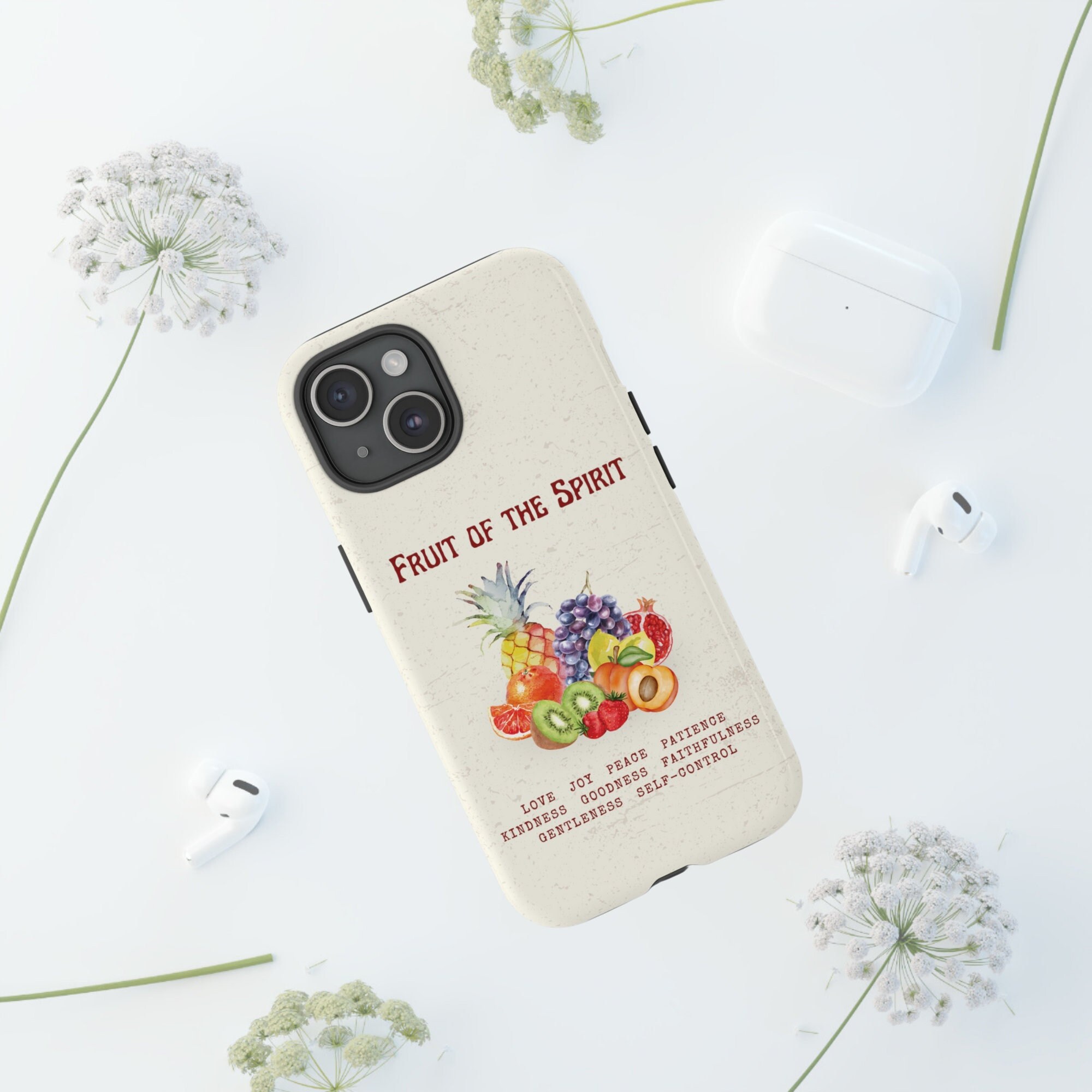 Fruit of the Spirit Phone Case: Christian Scripture, Tough Design Fruit of the Spirit Phone Case: Christian Scripture, Tough Design