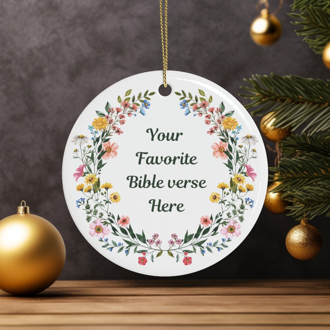 Custom Bible Verse Christmas Ornament, Christian Christmas Gift, Favorite Verse Ornament