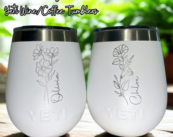 Personalized YETI Wine or Coffee Tumbler:Laser Engraved with Name or Birth Flower