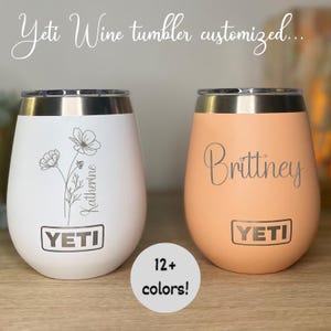 Personalized Engraved YETI Wine Tumbler, Gift for Her, Bridesmaid Gift, Gift for Mom