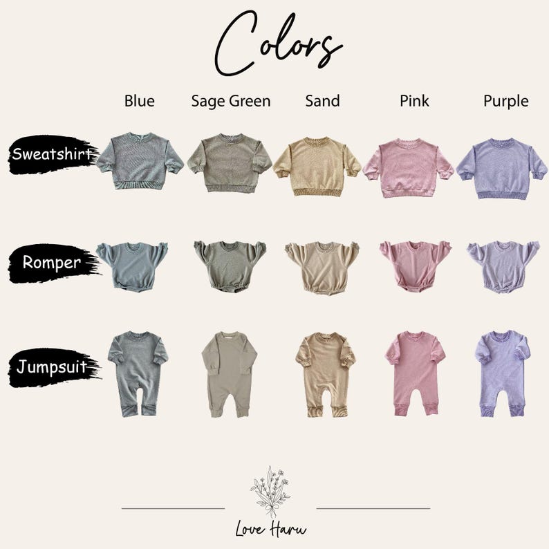 May include: A color chart showing different styles of baby clothes in various colors. The styles include a sweatshirt, romper, and jumpsuit. The colors are blue, sage green, sand, pink, and purple.