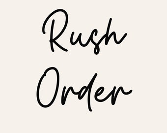 Rush Order Expedited Shipping