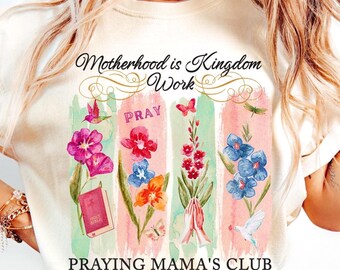 Motherhood Kingdom Work PNG: Christian Mom Bible Verse Art (Digital Download