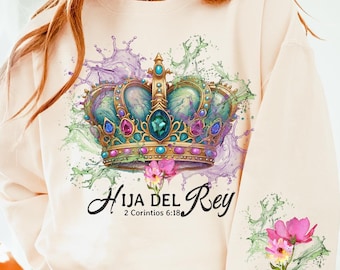 Hija del Rey Descarga Digital, Corona con Joyas Cristianas, Diseño Religioso Sublimación, Diseño para camiseta Cristiana, Mujer virtuosa PNG