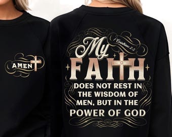 Christian PNG My Faith | 1 Corinthians 2:5 Bible Verse Design | Christian Sublimation Printable | Religious Digital Art for T-Shirts & Gifts
