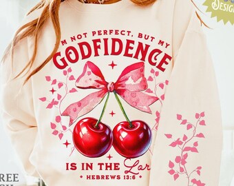 Godfidence PNG, Christian Digital Download, Faith-Based Shirt Design, Inspirational Verse, Hebrews 13:6, Cute Red Cherry Vibe Aesthetic