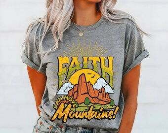Faith Can Move Mountains T-Shirt: Christian Bible Verse Tee