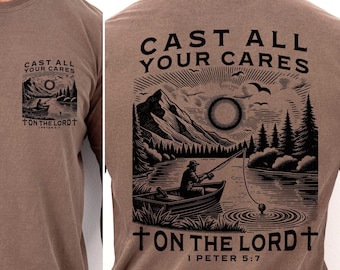 Christian Fishing Shirt PNG | 1 Peter 5:7 Scripture Graphic (Digital Download)