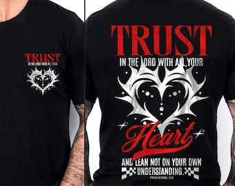 Trust in the Lord with all your Heart, Christian PNG, Bible Verse Proverbs 3:5, Faith Digital Design for Sublimation & Printing, Religious