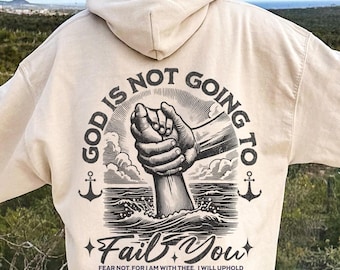 God Never Fails Christian PNG, Isaiah 41:10 Christian Design, Fear Not PNG, Salvation T Shirt Design, Hand of God PNG