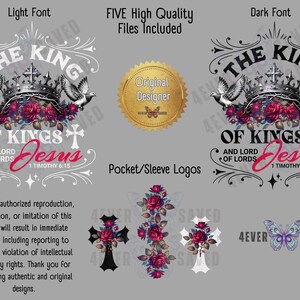 May include: A digital design featuring the text "The King of Kings and Lord of Lords Jesus 1 Timothy 6:15" in a black and white vintage style with a crown, roses, and doves. The design is available in both light and dark font options.  Five high-quality files are included.