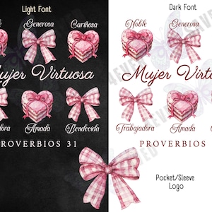 May include: A black and white image with a pink and white gingham bow on the bottom. The top half of the image has a black background with white text that reads "Light Font" and "Dark Font". The text is centered above three pink heart-shaped cakes with white frosting and pink bows. The text below the cakes reads "Noble", "Generosa", "Cari&ntilde;osa", "Mujer Virtuosa", "Trabajadora", "Amada", "Bendecida", and "PROVERBIOS 31".