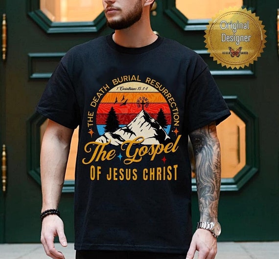 Spread the Gospel of Salvation T Shirt 1 Corinthians 15 1 4 Jesus Pastor Gift Shirt the Good News Gospel T Shirt Christian Mountain Graphic Etsy