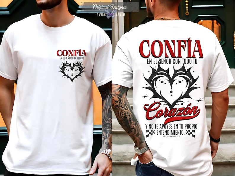 May include: White t-shirt with a heart-shaped graphic and the word "CONF&Iacute;A" in red. The front of the shirt has the text "CONF&Iacute;A EN EL SE&Ntilde;OR CON TODO TU". The back of the shirt has the text "Coraz&oacute;n" and "Y NO TE APOYES EN TU PROPIO ENTENDIMIENTO."