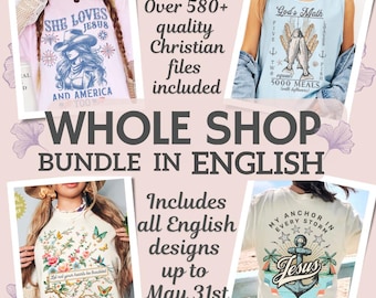 Christian Whole Shop Bundle In English | 475+ All Original Files | Faith-Base Digital Downloads | Bible Verse PNG | Christian Shirt PNG