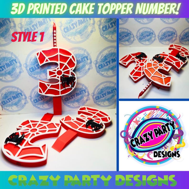 May include: A 3D printed cake topper in the shape of the number 3. The number is red and white with a spider web design. There are small black spiders on the web. The cake topper is on a white background. The text "CRAZY PARTY DESIGNS" is at the bottom of the image.